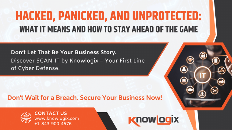 Hacked, Panicked, and Unprotected: Why Businesses Are Turning to Knowlogix for Cybersecurity and IT Resilience