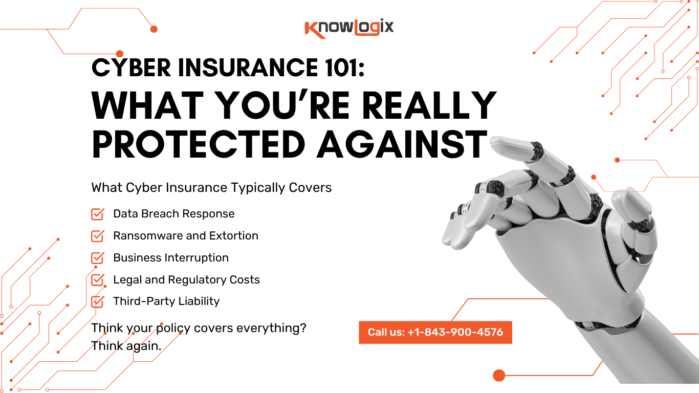 Cyber Insurance 101: What You’re Really Protected Against