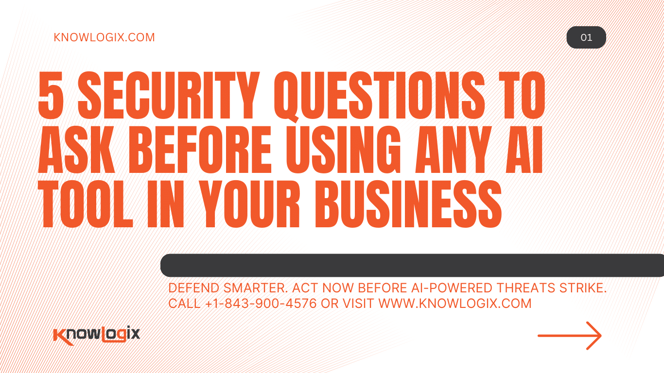 5 Security Questions to Ask Before Using Any AI Tool in Your Business